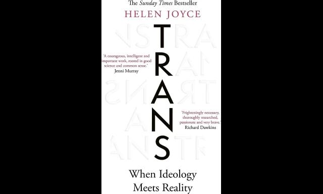 Richard Dawkins' aanbeveling pronkt trots op de voorkaft van Helen Joyce's anti-trans haatboek "Trans".